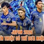 Japan 2026: Kỷ Luật Chiến Thuật Có Thể Đưa Nhật Bản Đi Xa?